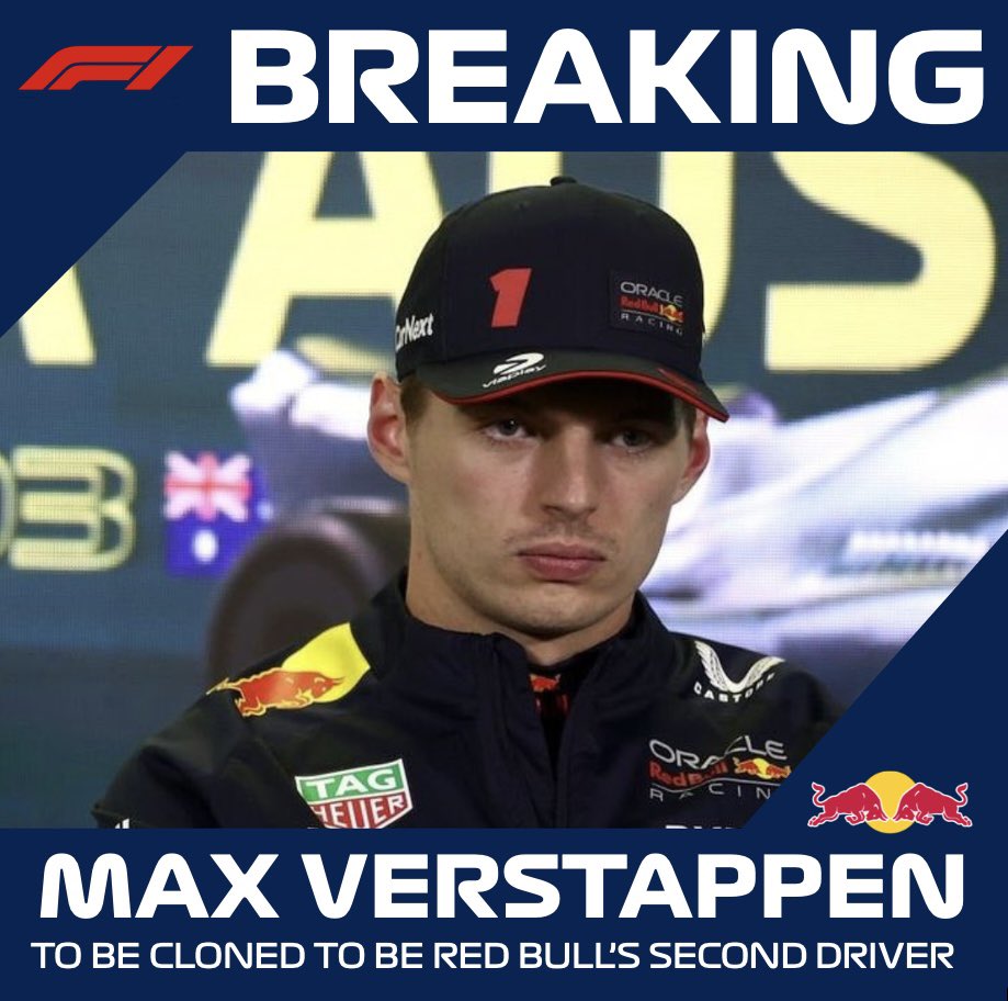 sharliehorse's tweet photo. 🚨 BREAKING: Max Verstappen has agreed to be cloned for the 2025 Formula 1 season. He will be his own teammate. https://t.co/Bmus0Tnrz6