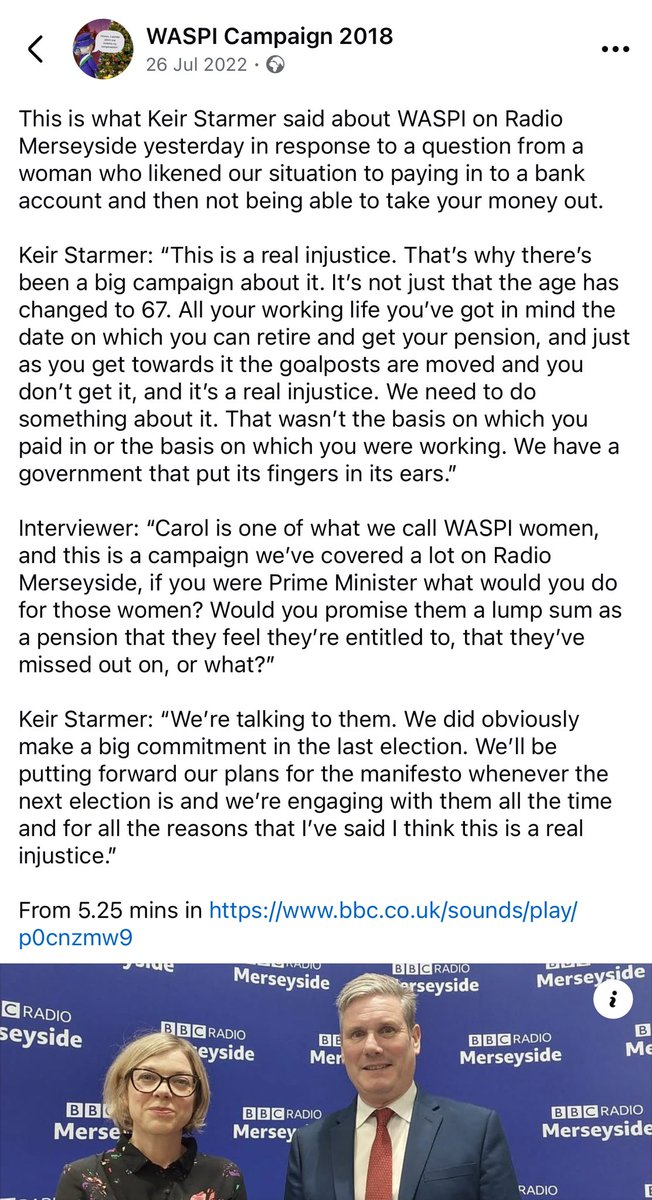 Keir Starmer needs to explain why in July 2022 he said the plight of WASPI women was a “real injustice” and today says there will be no compensation.  See attached