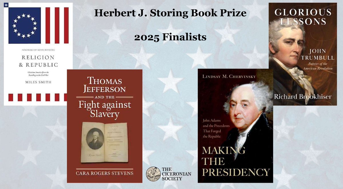 The Ciceronian Society is thrilled to announce its finalists for the inaugural Herbert J. Storing Book Prize. We’ll hear from the winner at our annual conference on the evening of March 13, 2025 in Harrisonburg, VA. Be sure to register for the conference today!

In partnership