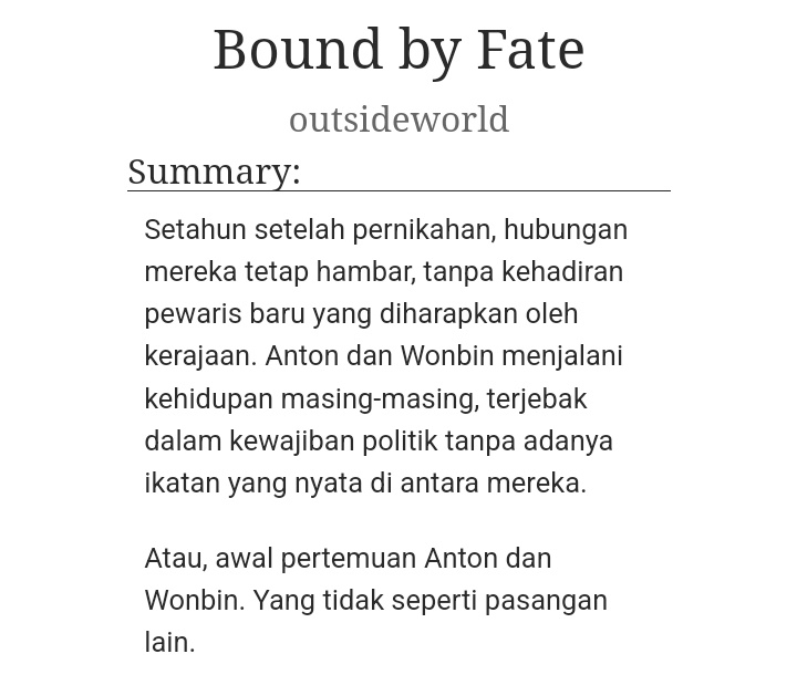 Tonnen AU

- Bound by Fate
; Prequel Love and Duty

ᝰ Arranged Marriage, Implied Mpreg, Childbirth
ᝰ Bahasa Indonesia
ᝰ 12,230k word

archiveofourown.org/works/61406389