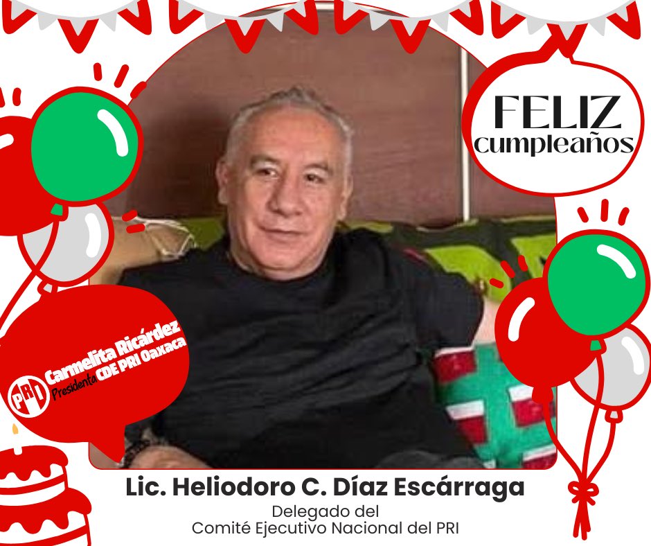 CarmelitaRicdzV's tweet photo. Hoy celebro la vida de un gran amigo y líder comprometido con Oaxaca. Que este día esté lleno de alegría y que el año que comienza para ti traiga salud, éxito y muchas bendiciones. Gracias por tu entrega y dedicación al servicio de nuestro partido y nuestra gente. ¡Feliz cumpleaños @Heliodoro_hcde !