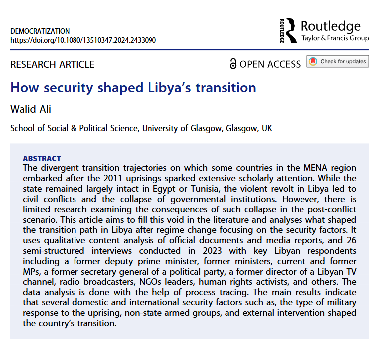 walid5643's tweet photo. 1. Thrilled to announce the publication of my new article in @democ_journal : How Security Shaped Libya's Transition?
.
(Link and main findings are below)
.
@UofGSPS 
@UofGSocSci https://t.co/W6Y20LWNoq