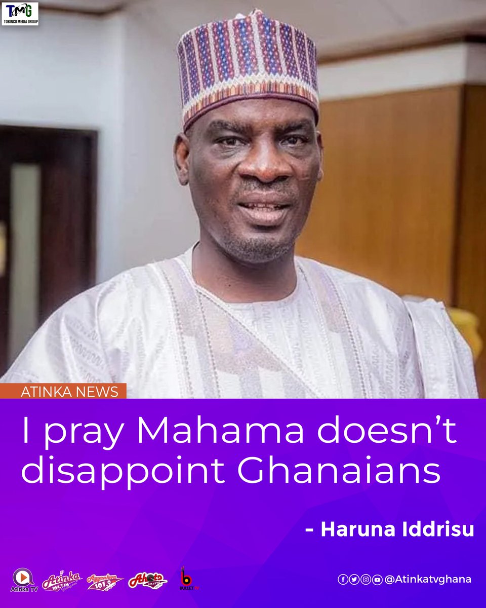 Atinka1047fm's tweet photo. I pray Mahama doesn’t disappoint Ghanaians – Haruna Iddrisu.
#TMGNEWS #Atinka1047fm #AtinkaTv #TobincoMediaGroup
Diana Asamoah Medikal Stonebwoy Josephine Seth Terkper Kwashieman Cluster of Schools NDC MPs Ekumfi E-levy So Bawumia President Akufo-Addo https://t.co/SlUb2geFYx