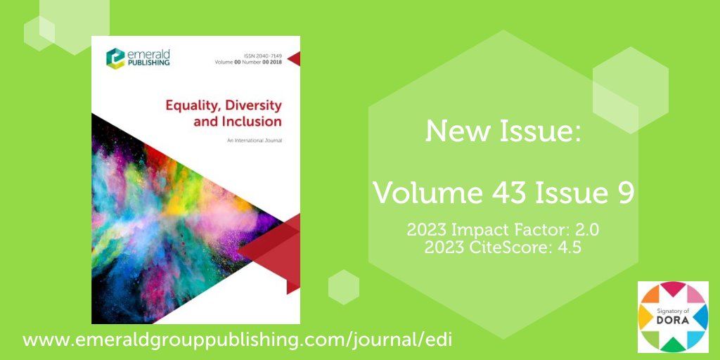 📢 Equality, Diversity and Inclusion presents their Open Access issue: Volume 43 Issue 9. This is now available to access on Emerald Insight: bit.ly/3D7jlM5
