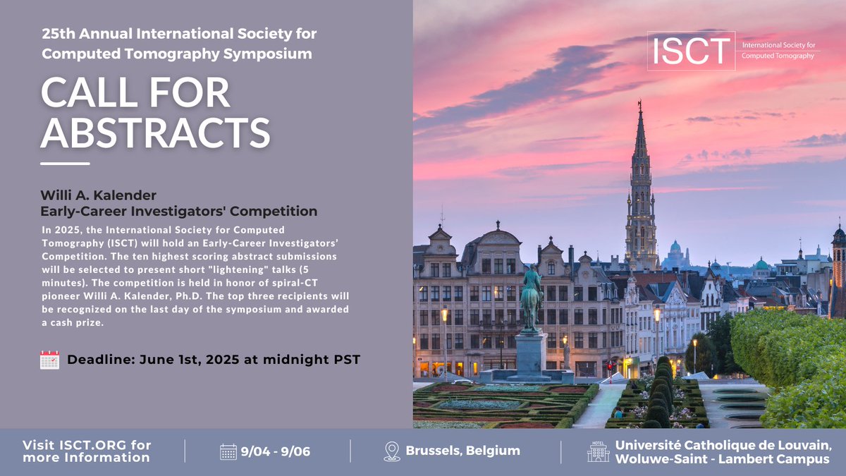 Join #ISCT25 in Brussels, Belgium! Call for Abstracts: "Willi A. Kalender Early-Career Investigators' Competition" Visit ISCT.org #Radiology #MedEd
#CTrad #RadRes #RadInTraining #medstudents #radfellows