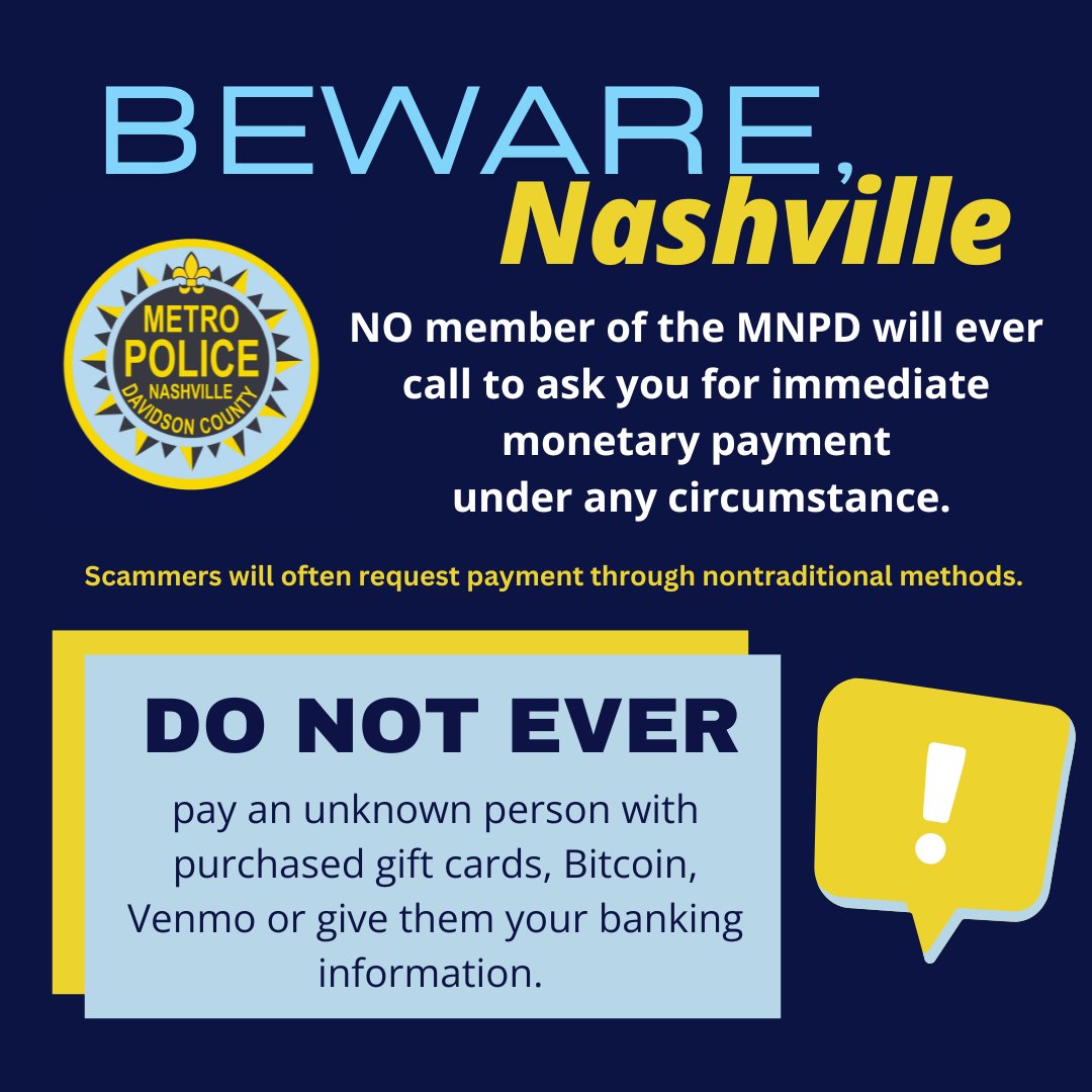 ATTENTION #Nashville: Beware of spoofing scam from those posing as MNPD personnel asking for monetary payment to satisfy a warrant, missed court date or jury duty in unusual methods like Bitcoin &amp; gift cards. Plz DO NOT engage these callers &amp; report it @ cutt.ly/aeCL9ZoZ.