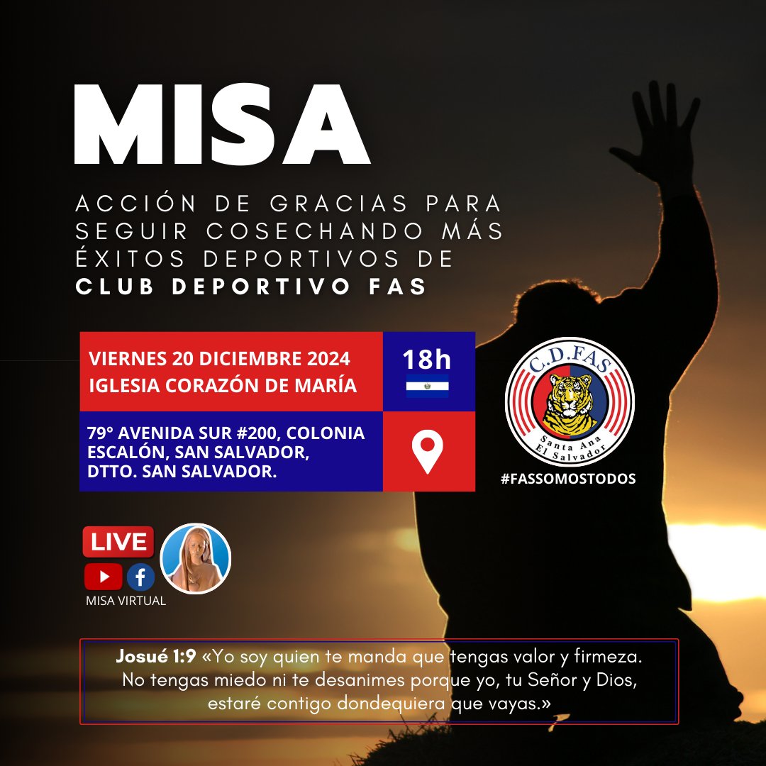 ¡FASistas, están invitados! 🔴🔵
Acompáñanos en una misa de acción de gracias para celebrar juntos los logros de Club Deportivo FAS y pedir bendiciones para seguir cosechando más éxitos deportivos. 🏆
FASistas en el exterior 🌎, esta misa estará disponible en transmisión virtual.