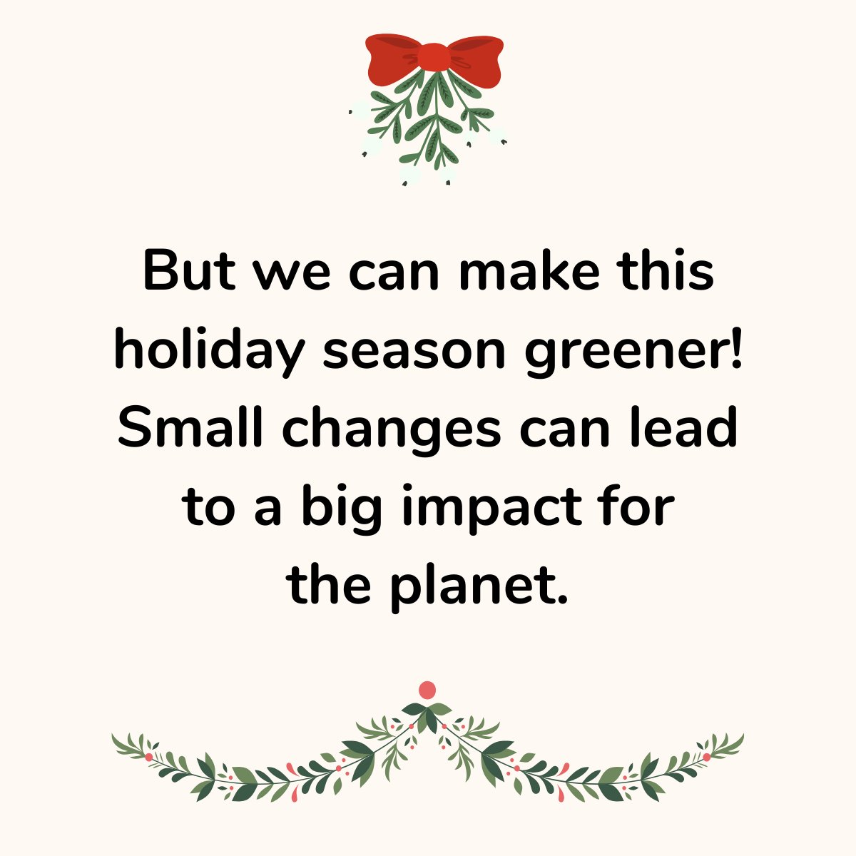 kabtweet's tweet photo. The holidays are here… but that doesn’t mean extra waste needs to be! 🎄

By making small, sustainable changes—like using natural decorations, planning portions carefully, and choosing reusable items—we can celebrate the season AND protect the planet. 🌍 https://t.co/i2srzled79 https://t.co/yvJA2uLMBr