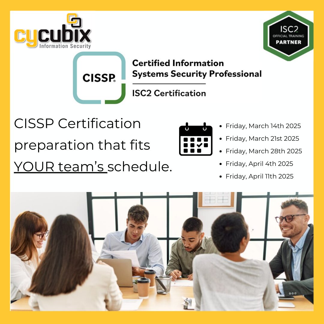fcerullo's tweet image. ISC2 Official #CISSP (March/April 2025 - one day a week over five weeks) uses the most up-to-date official content, delivered by an Authorised ISC2 Instructor. Develop essential cybersecurity skills – as a team cycubix.com/course/isc%c2%… #cyberattacks  #CybersecurityCertification