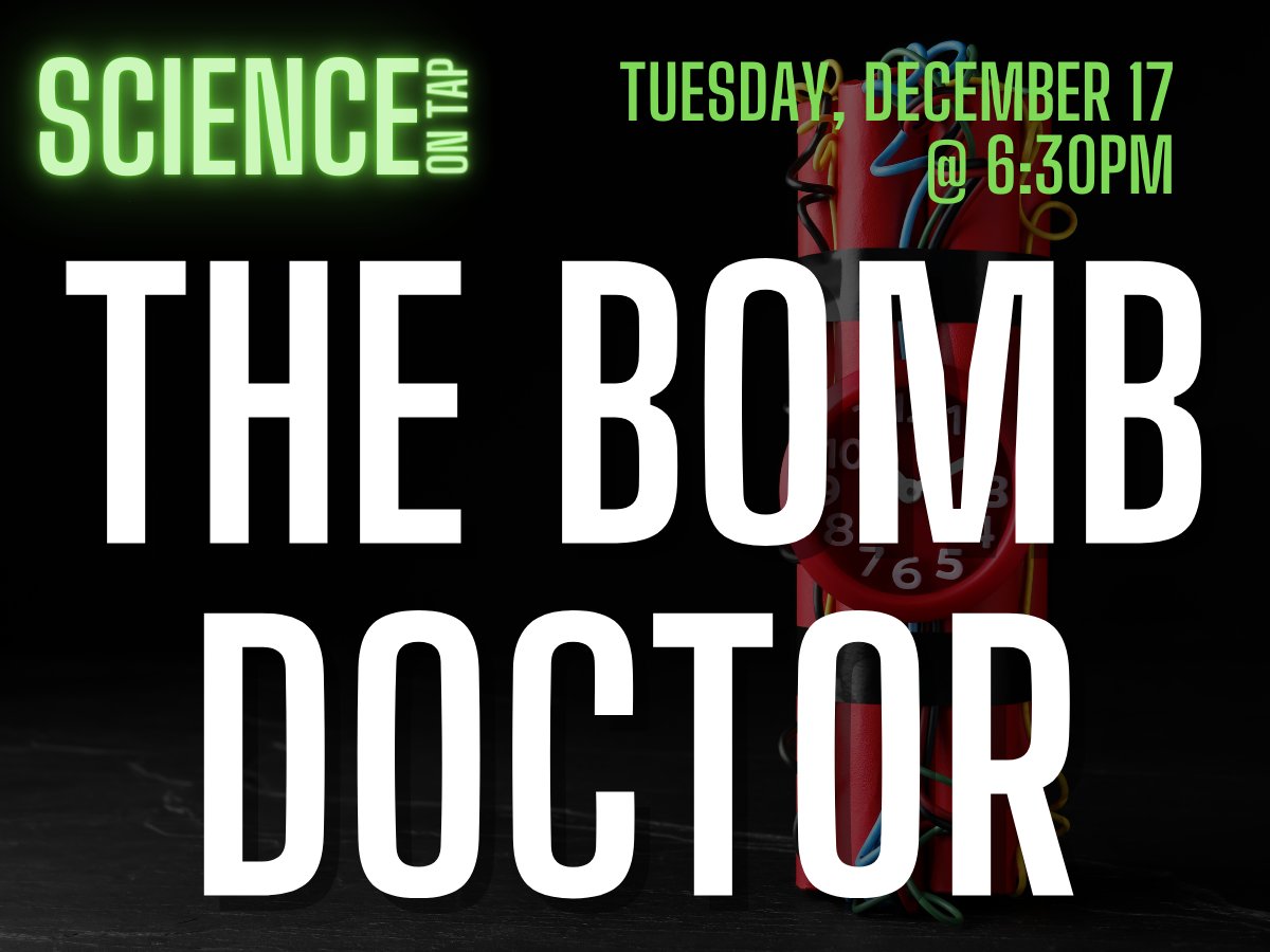 🧪Science on Tap🧪

Back by popular demand! Learn about the FBI’s bomb lab with Kirk Yeager, chief explosives scientist. Gain insights into how experts investigate explosives and how they work to find new ways to detect and prevent attacks.