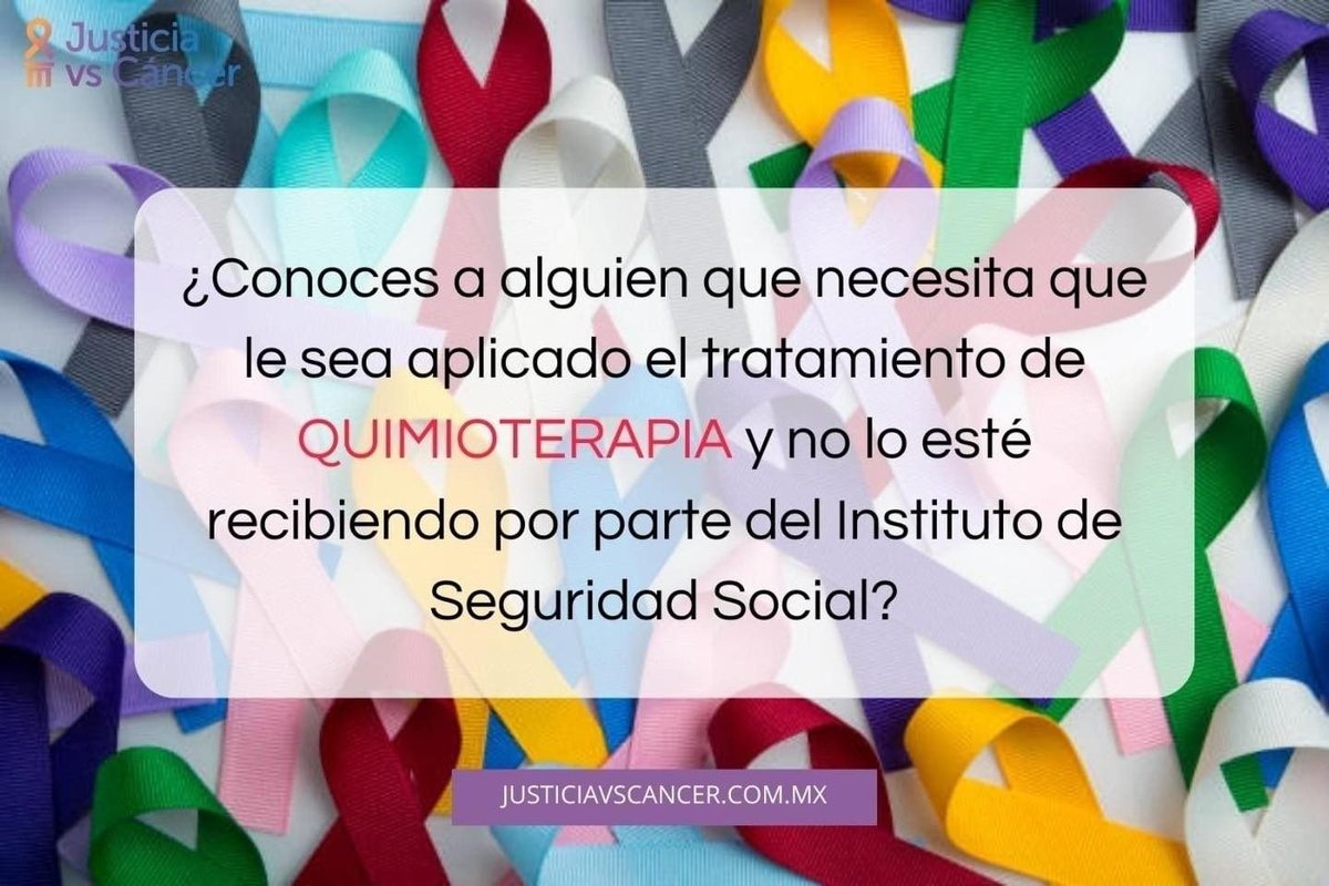 JusticiavsC's tweet photo. ¿Conoces a alguien que necesita que le sea aplicado el tratamiento de QUIMIOTERAPIA y no lo esté recibiendo por parte del Instituto de Seguridad Social?

Creamos una herramienta para que ninguna persona que padezca Cáncer se quede sin sus tratamientos.
📲: https://t.co/F78r7DwUpq https://t.co/xKwUStZ1ZR