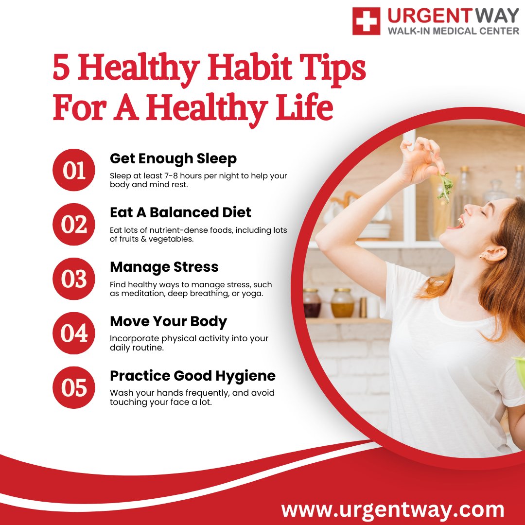 urgentwayNYC's tweet photo. 5 Healthy Habit Tips For A Healthy Life
1: Get enough Sleep
2: Eat A Balanced Diet
3: Manage Stress
4: Move Your Body
5: Practice Good Hygiene
UrgentWay Is Here To Take Care Of Your Health
#HealthyHabits #HealthyLiving #WellnessTips #UrgentWay #Clinics https://t.co/zZjKFku6ST