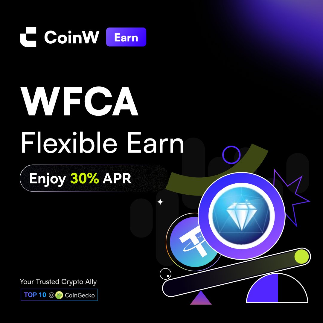 Earn big with #CoinW! Stake $WFCA @wfca_global with our Flexible Staking  and enjoy up to 30% APR. Let your idle #crypto work for you while you earn  daily rewards. 🚀 Get started: