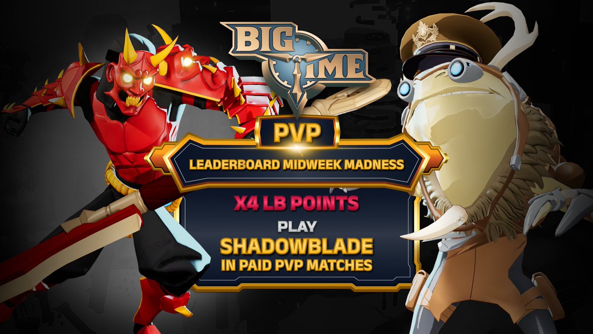 playbigtime's tweet photo. Midweek Madness is here! These events are designed to shake things up so get ready!

📅 Event Duration:
Starting now and ending on December 19, 2024, at 18:00:00 UTC.

⭐ Get x4 points when playing as a Shadowblade in paid PVP Matches! https://t.co/UaYJQ6stPt