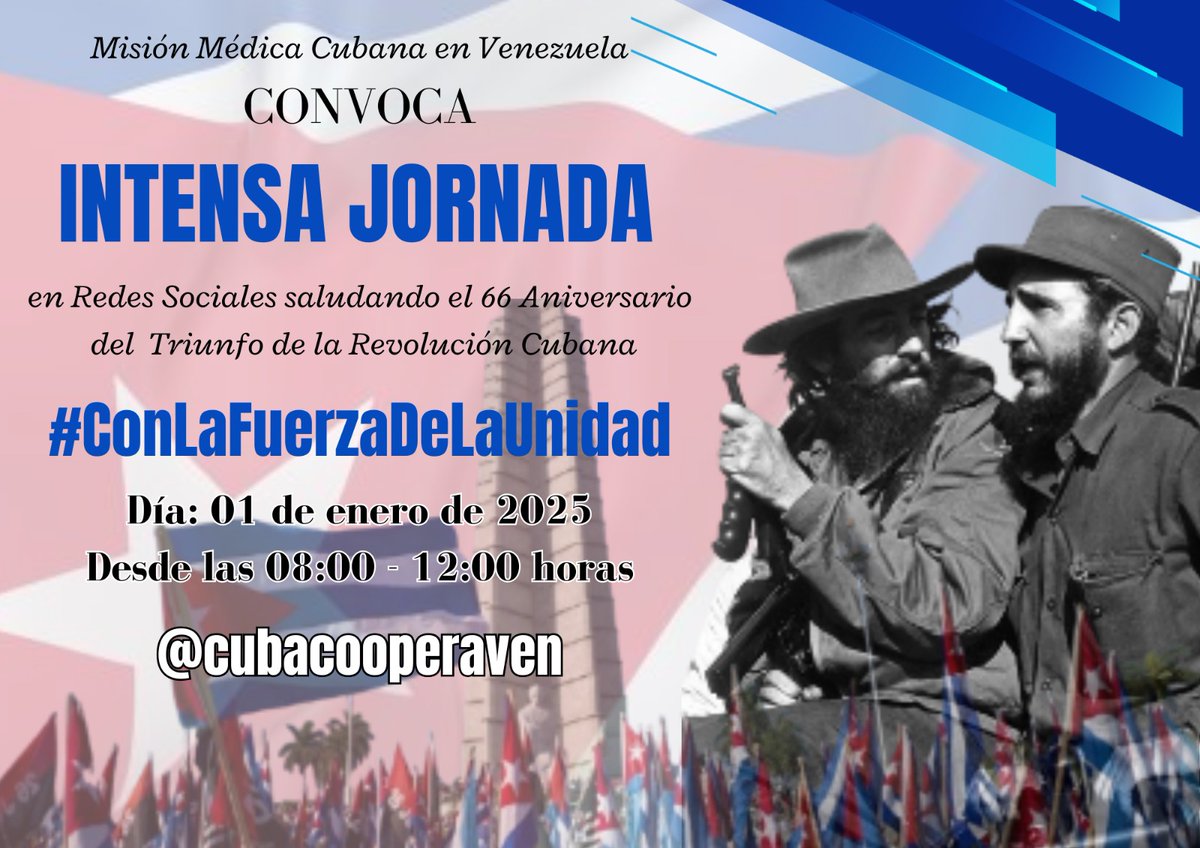 cubacooperaven's tweet photo. El Grupo Nacional de Redes Sociales de la MMCVEN los convoca a la Intensa Jornada en saludo al 66 Aniversario del Triunfo de la Revolución  Cubana el 1ro de enero de 2025.  #ConLaFuerzaDeLaUnidad https://t.co/CwGglwbEet