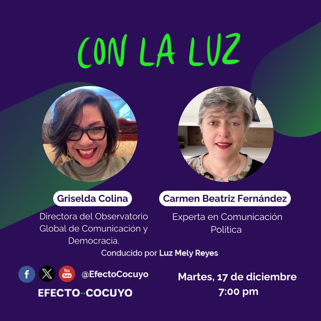 carmenbeat's tweet image. #HOY martes 17 de diciembre, estaré con @LuzMelyReyes y @GrisColina conversando en @efectococuyo sobre el camino al 10 de Enero ¿qué pasa en Venezuela? #ConLaLuz

⏰ Transmitiremos a las 7:00 pm por los canales #Periscope    #FacebookLive y #Youtube de @EfectoCocuyo