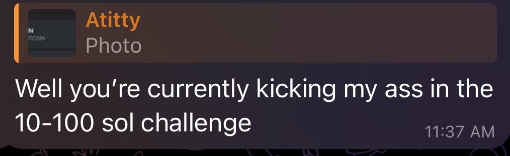 Started a 10-100 $SOL challenge with a few of my buddies 

Let’s just say I’m in the lead
