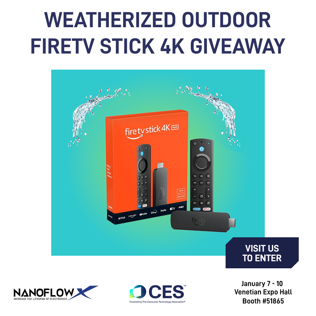 NanoFlowX's tweet photo. 📺 We’re giving away a waterproof FireTV Stick 4K at #CES 2025! Enter by getting your badge scanned at our booth + mention this post for a bonus entry! 💧🔥

📍Visit us at Booth #51865

Help increase the lifespan of electronics! Visit https://t.co/eWMvuNTK9q

#CES2025 #CESShow https://t.co/znblfSJt22