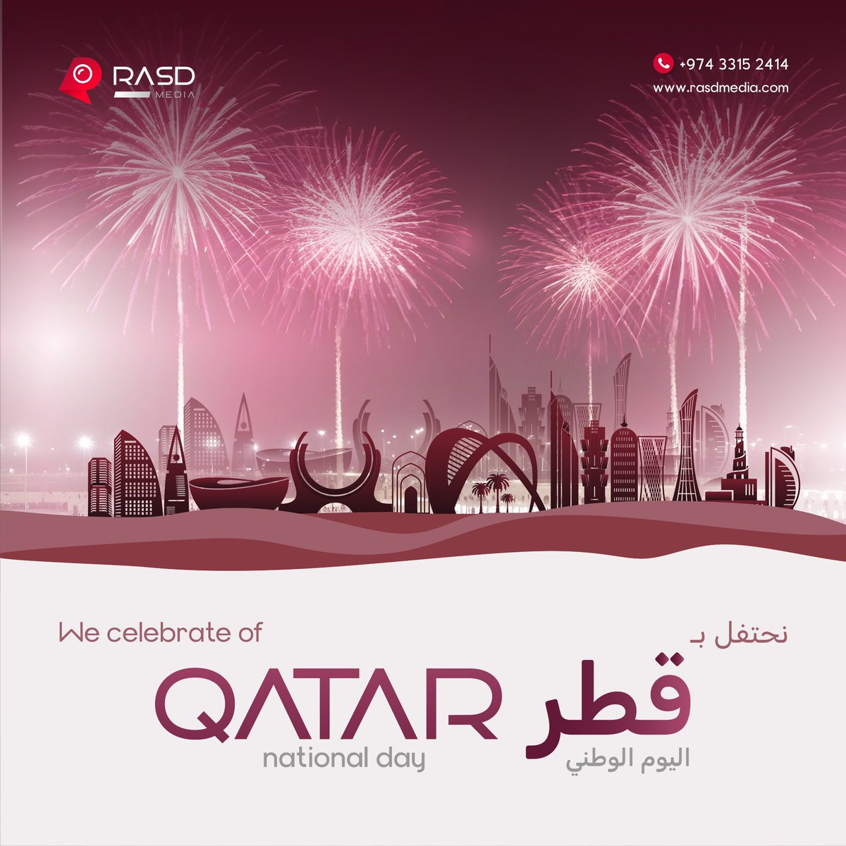 rasdmediaq's tweet photo. بمناسبة #اليوم_الوطني لـ #دولة_قطر، نرفع أسمى التهاني والتبريكات إلى القيادة الرشيدة والشعب القطري الكريم على الإنجازات العظيمة التي تحققت بفضل الرؤية الحكيمة للقيادة. كل عام وقطر بخير، ومزيداً من الامان والازدهار
   
#اليوم_الوطني_القطري #اليوم_الوطني
#رصد_ميديا #Rasd_Media https://t.co/WxEWPAghki