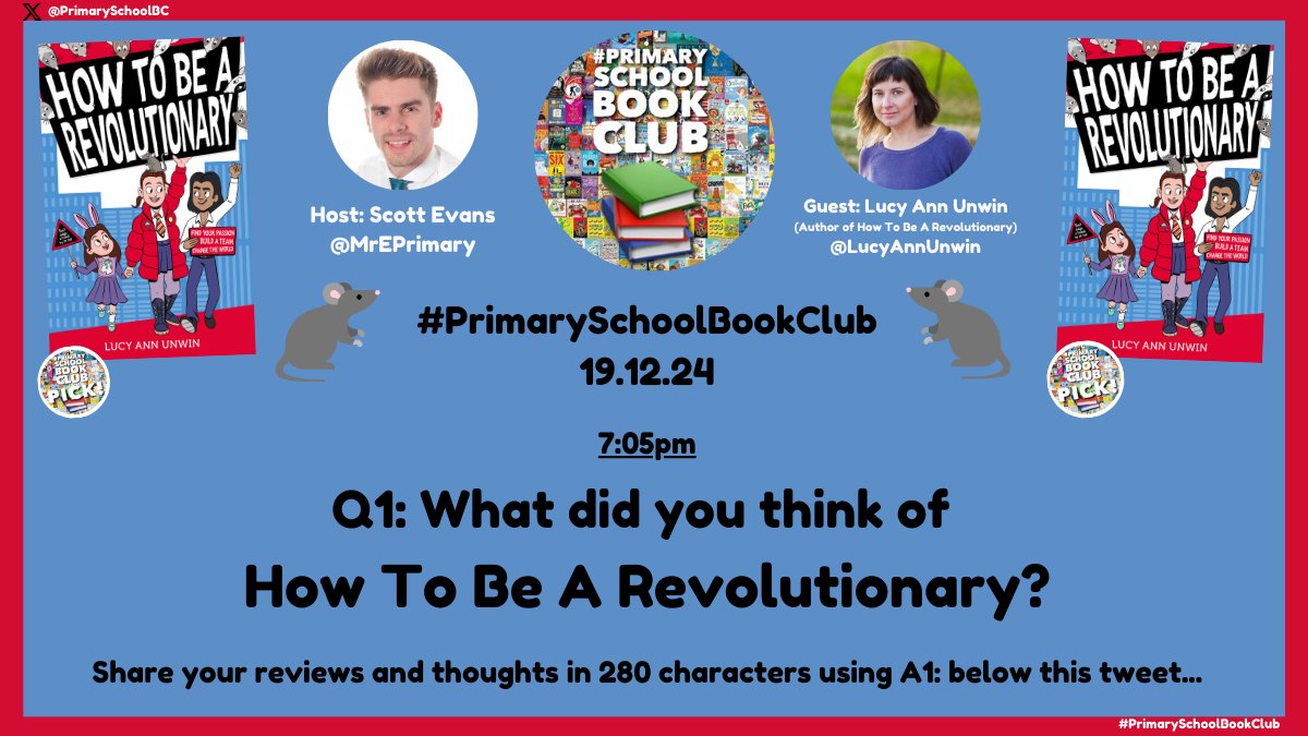 PrimarySchoolBC's tweet photo. 1⃣Q1 (7:05pm): What did you think of #HowToBeARevolutionary🐀 by
@LucyAnnUnwin?
👇Share your reviews & thoughts of our #PrimarySchoolBookClub📚 Pick in 280 characters using A1:... below⬇️
@publishinguclan
#⃣Make sure to use the hashtag #PrimarySchoolBookClub📚! https://t.co/dz5h8vWXLp