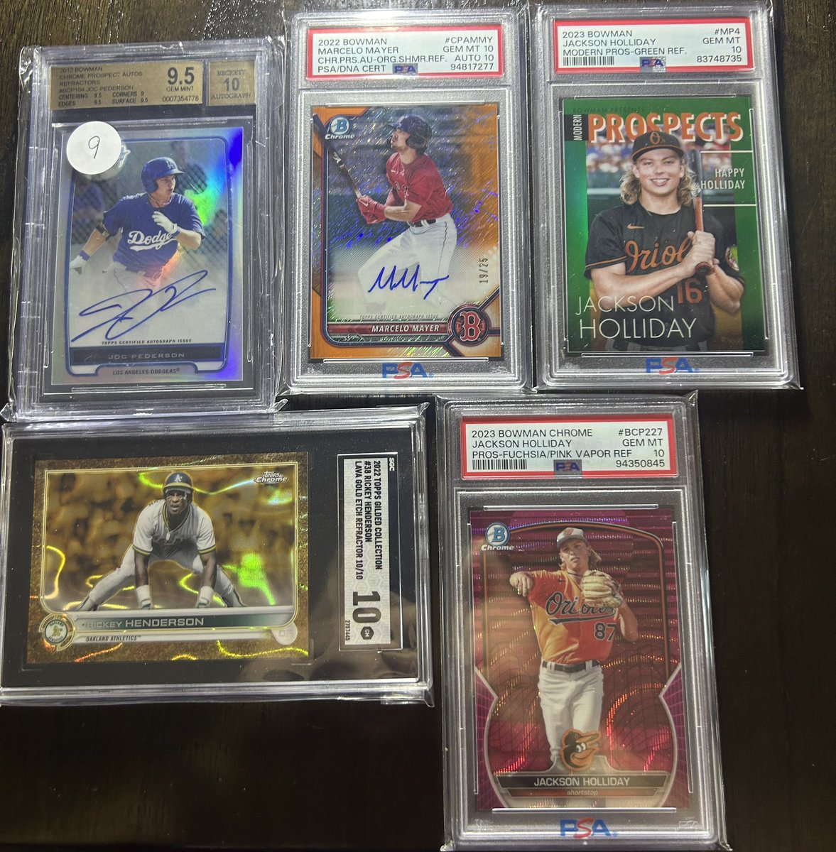 Joc 15
Marcelo 300
Green Holliday 125
Henderson /10 375
Vapor Holliday 50