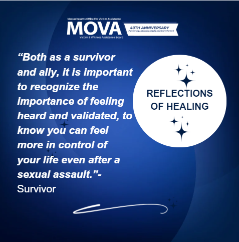MassMOVA's tweet image. On the 40th Anniversary year of the Victim Bill of Rights, MOVA honors survivor and provider reflections on hope and healing.

To access the Massachusetts Victim Bill of Rights click link in bio.

www.mova@mass.gov

#VBOR #Hope #Healing #Support survivors