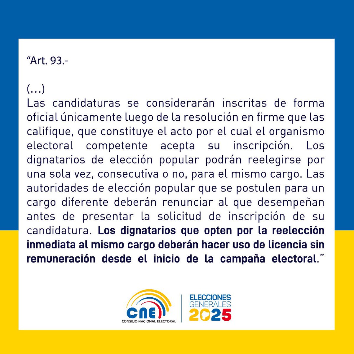El artículo 93 del Código de la Democracia busca equilibrio y equidad de los candidatos en la campaña electoral y es de cumplimiento obligatorio para todos los dignatarios que opten por la reelección inmediata:
