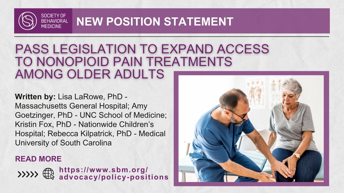 The Society of Behavioral Medicine supports passage of the Alternatives to PAIN Act, to ensure that U.S. older adults can access nonopioid forms of pain management.

Read our full #PositionStatement here: sbm.org/advocacy/polic… #PolicyPosition #SBMAdvocacy