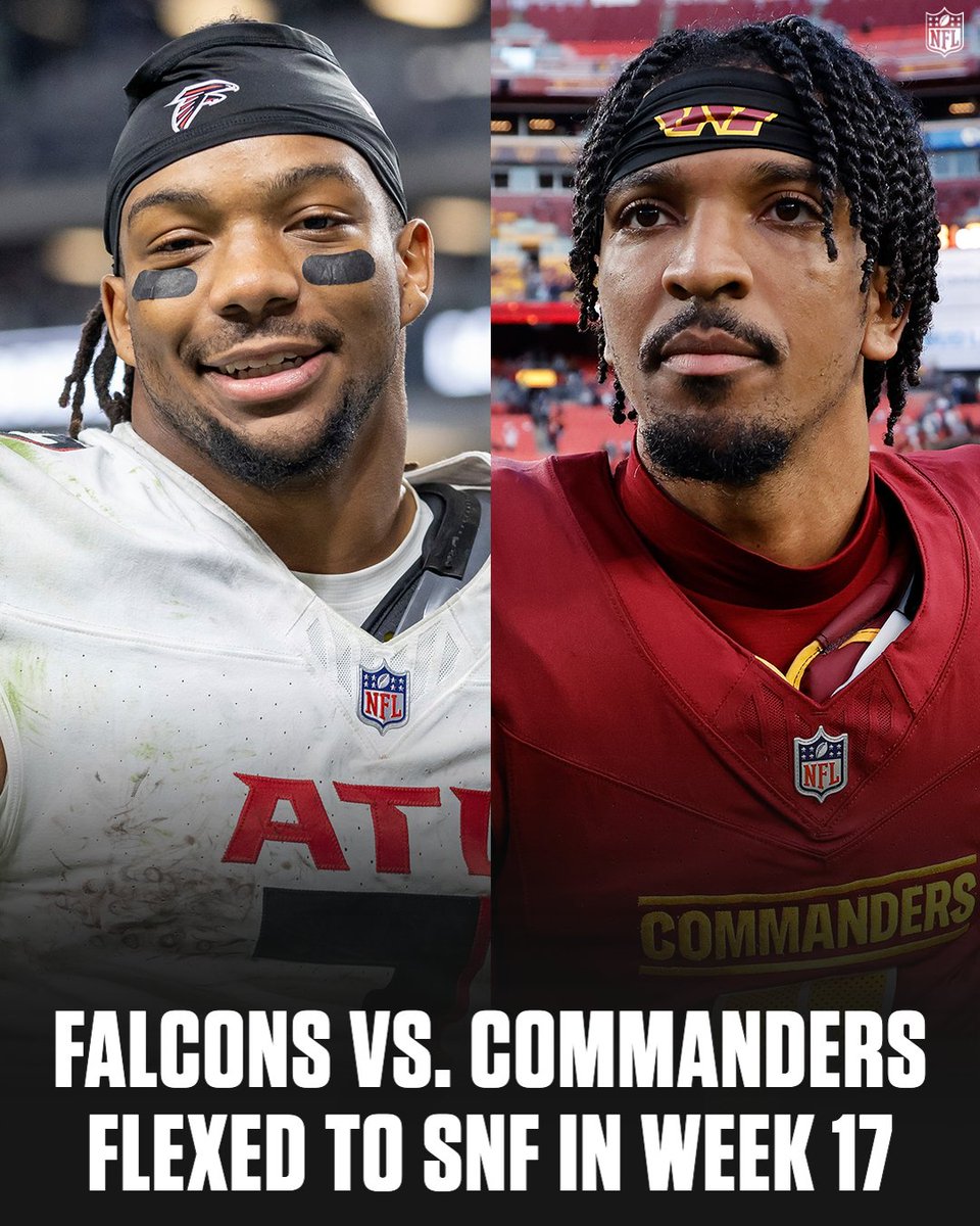 🚨 WEEK 17 SCHEDULE FLEX 🚨

Falcons vs. Commanders will now be played on Sunday Night Football at 8:20pm ET on NBC.

Dolphins vs. Browns will move to 4:05pm ET on CBS.