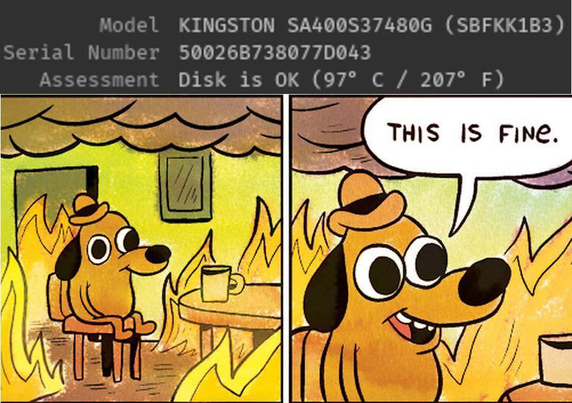 nixcraft's tweet photo. This is fine. My disk is fine 🤯 See how to monitor SSD/PCIe nvme/hard disks temperature on Linux https://t.co/zU4hgaX2xB for more info.

#linux #opensource https://t.co/ai0fHYq6j3
