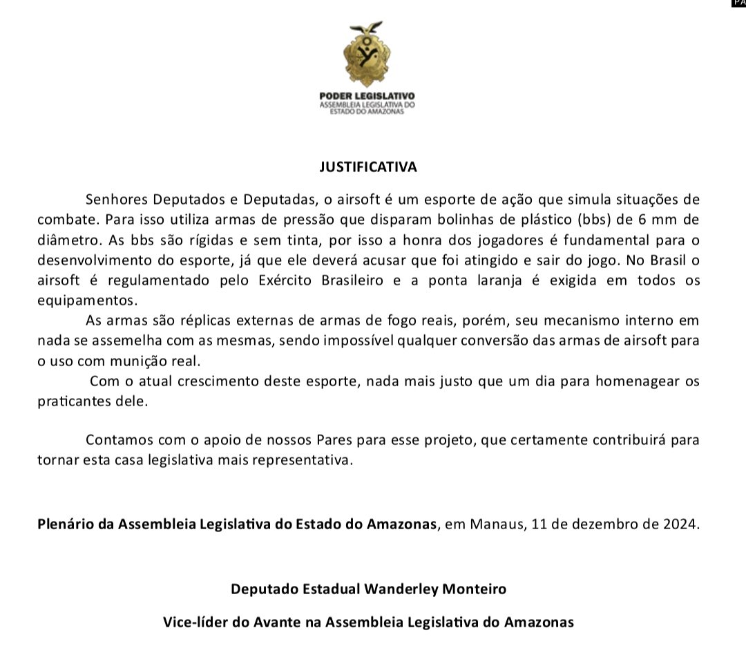 O Amazonas pode ganhar o DIA ESTADUAL DO JOGADOR DE AIRSOFT(!!!). Projeto de Lei defende que não há "nada mais justo", já que a modalidade vem crescendo no estado. A justificativa sequer explica a escolha da data sugerida, que seria 25 de junho.