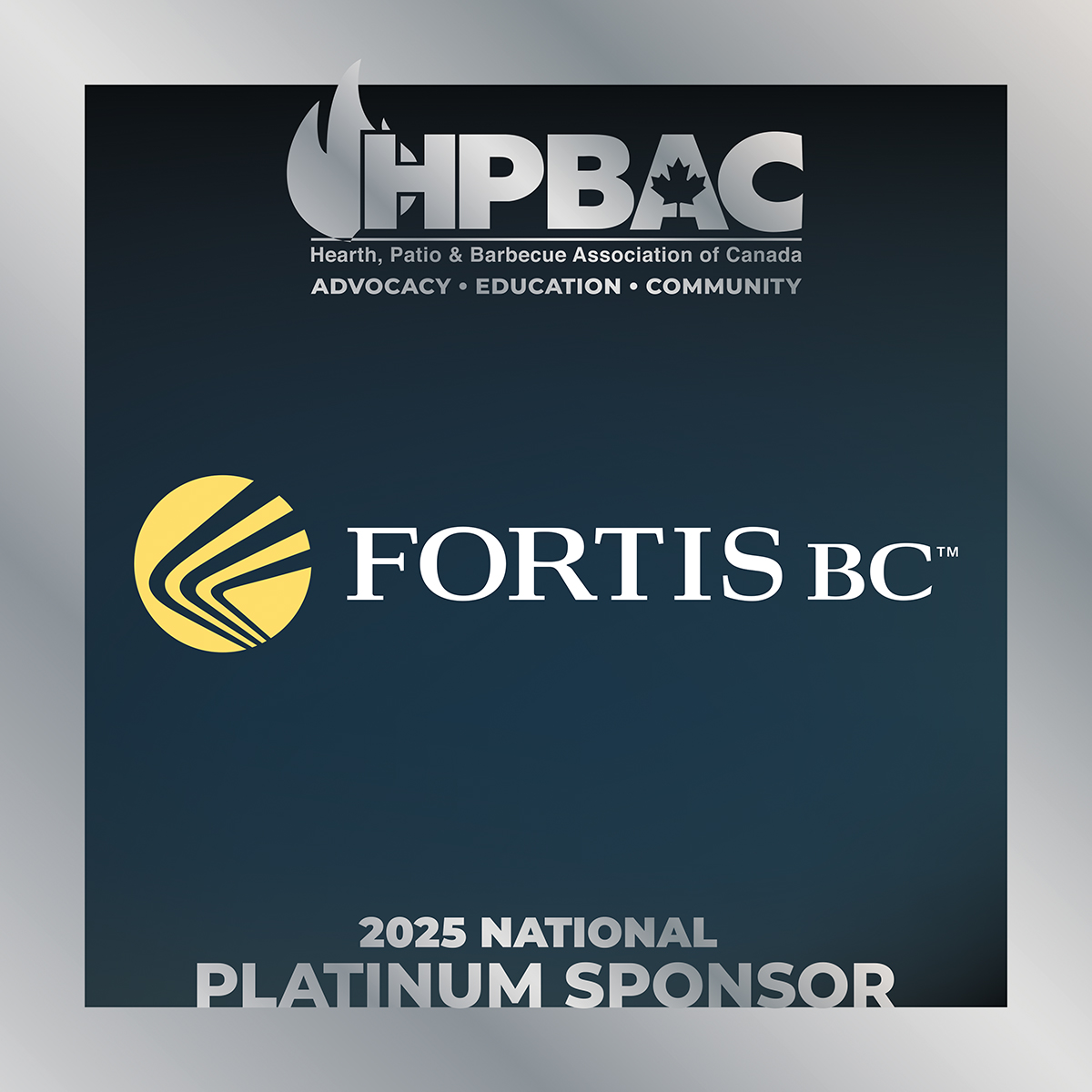 We’re excited to welcome <a href="/FortisBC/">FortisBC</a> as an HPBAC 2025 National Sponsor at the Platinum level! Thank you for your support and dedication to the hearth industry. Here’s to a successful year of collaboration!
#HPBAC #FortisBC #SponsorLove