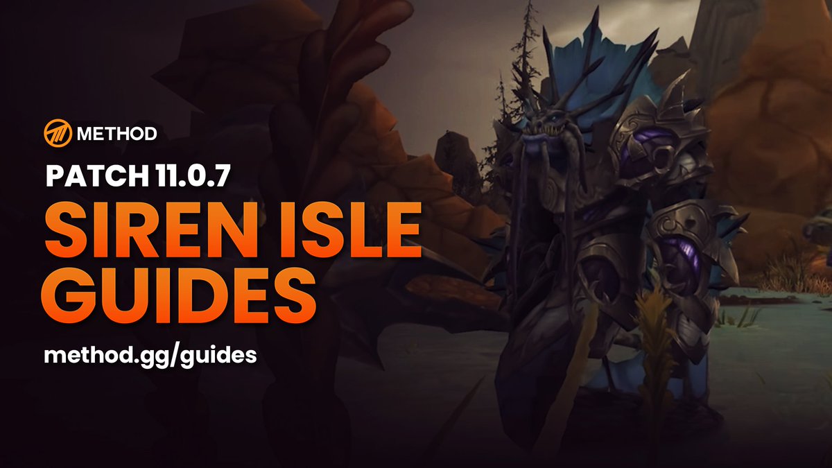 Method's tweet photo. We have you covered for the new content in Patch 11.0.7 🫡

🔸Siren Isle Overview
🔸Cyrce's Circlet Ring &amp; Gems
🔸New Currency and Rewards
🔸3 New Mounts

https://t.co/DNnoRHSZRG https://t.co/radz0DtkcL