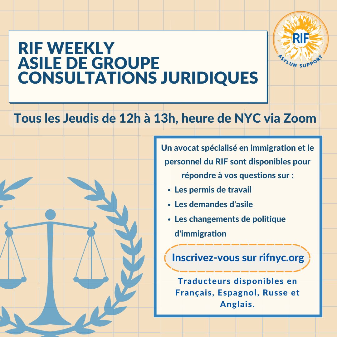 RIF_NYC's tweet photo. Do you have questions about work permits, asylum applications, or upcoming immigration policy changes? Join us every Thursday from 12-1pm EST on zoom where we have an immigration lawyer and RIF staff available to help! Register at https://t.co/KgEsNTczLD. #asylumseekers https://t.co/pZ7LqjRR74