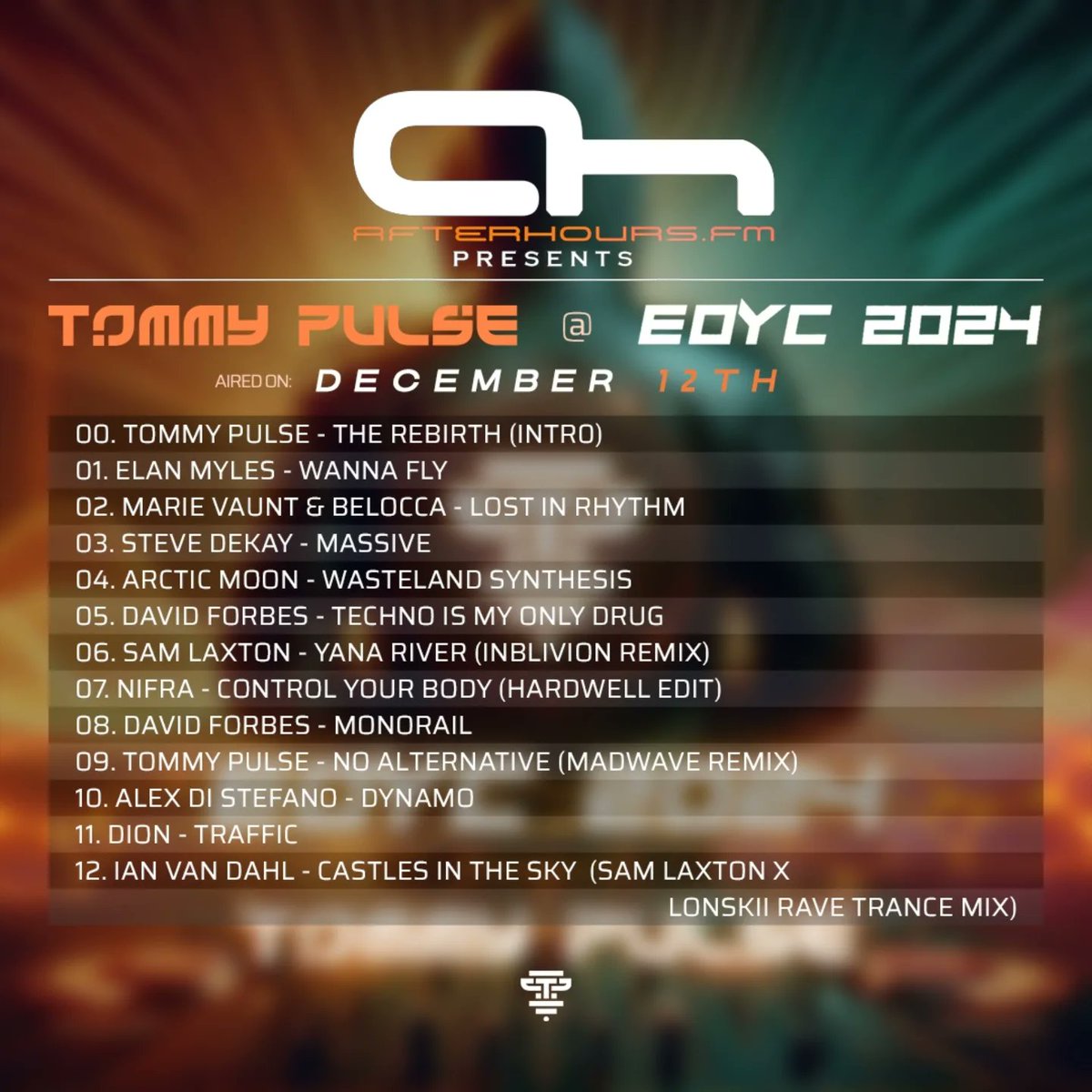 The tracklist for my 'End Of Year Countdown 2024' DJ-set on Afterhours.FM as broadcasted on December 12th. Visit my YouTube channel to listen to the complete show. 

Direct link: youtu.be/XB5Wf29Hu0k

Subscribe if you like and enjoy!

🥷

#EOYC2024 #AHFM #TommyPulse