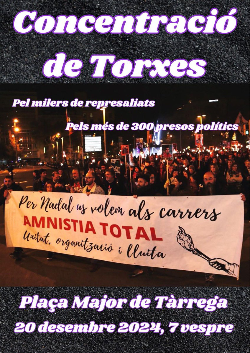 Per l'amnistia total en l'última causa general contra l'independentisme! Hem de perseverar per la llibertat i contra els estats ocupants! #Solidaritat  #Tàrrega ✊🏽