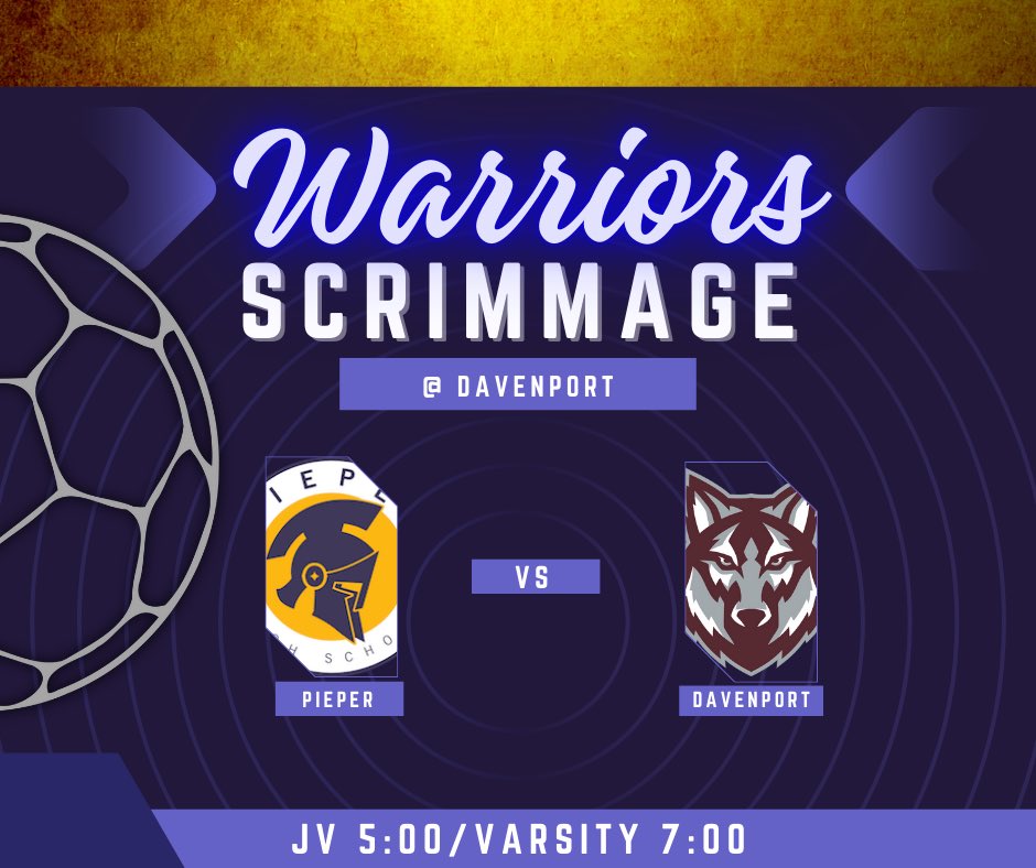It’s SCRIMMAGE day!
💜💜💜
📆December 17, 2024
⏰JV 5pm
⏰Varsity 7pm
📍Davenport HS
#phspurplereign
#pieperwarriorssoccer #pieperwarriors