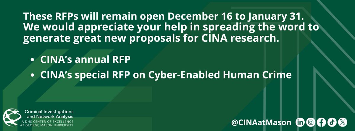 CINA issued two new Requests for Proposals (RFPs) for research projects to be funded under our cooperative agreement with DHS in the 2025-2026 program year. Learn more here: cina.gmu.edu/rfps/ 

#DHS_COE_research