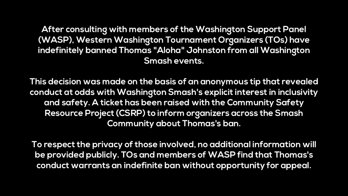 Thomas "Aloha" Johnston has been indefinitely banned from Washington Smash events. Please read the statement below.