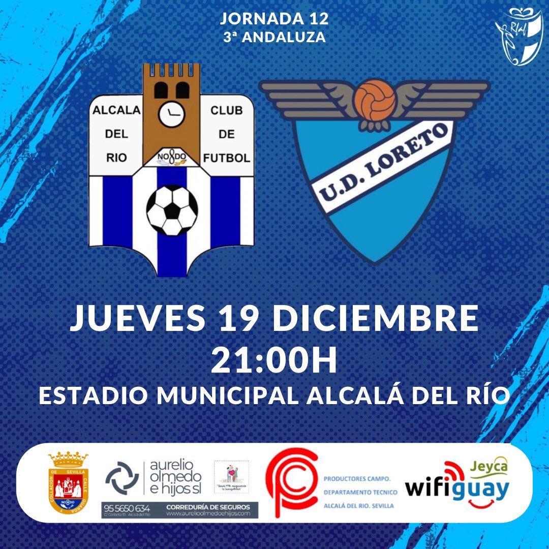 #HORARIO | JORNADA 12 

Vuelve el fútbol al Municipal. Y lo haremos recibiendo al actual líder. ¡Vamos equipo!

🆚 UD Loreto 
🗓️ 19/12
⏰ 21:00h
🏟️ Estadio Municipal Alcalá del Río

#AlcaládelRíoCF🔵⚪️ #JuntosSomosMás
