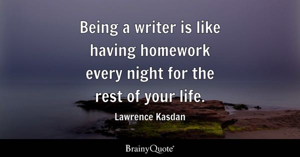 There has NEVER been a more true statement. #writerslife #writingcommunity