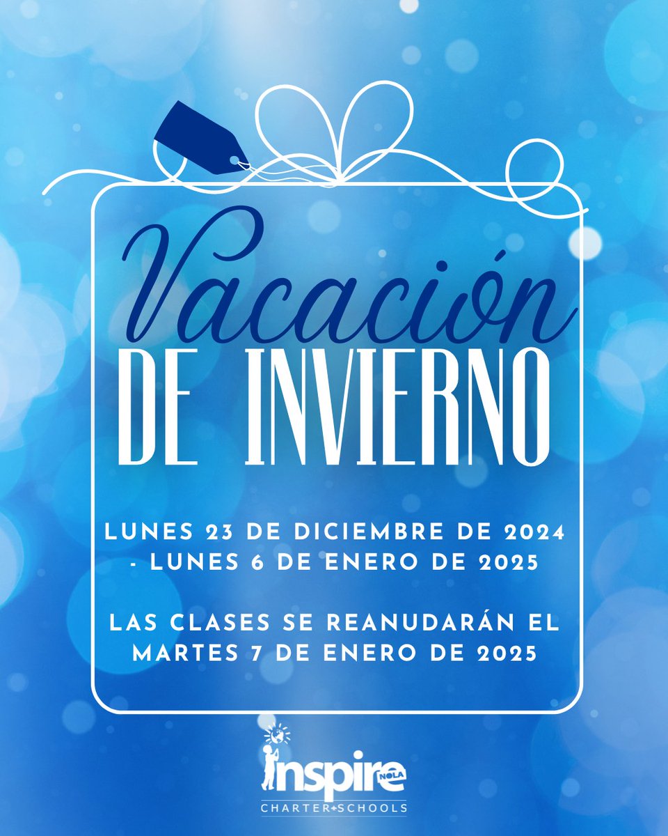 InspireNOLA's tweet photo. Winter Break is almost here! ❄️

School will be closed from Monday, Dec. 23, 2024, to Monday, Jan. 6, 2025. Classes resume on Tuesday, Jan. 7, 2025. 🎄

We wish all of our InspireNOLA family a safe and joyful holiday season! 🌟

#InspireNOLA https://t.co/7Jj4YqUysN