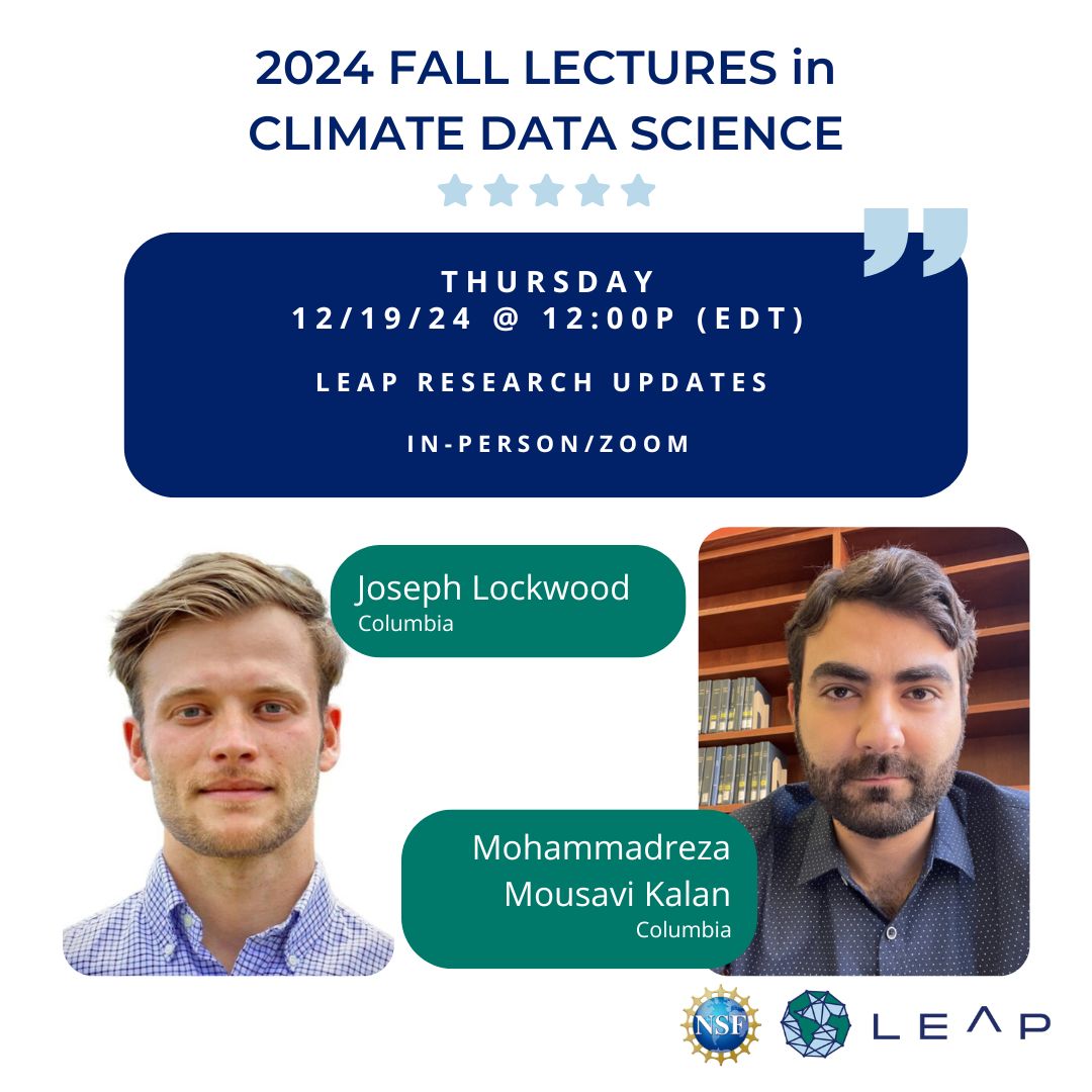 LEAP-STC (@leapstc) on Twitter photo Join us for the LAST Fall'24 Lecture in #Climate #Data Science!
Joseph Lockwood + Mohammadreza Mousavi Kalan present LEAP Research Updates:
๐ Thurs 12/19/24
๐ 12p EST
๐ In-person/Zoom
๐ป RSVP: buff.ly/41DBYRK
#LEAPEducation <a href="/NSF/">U.S. National Science Foundation</a> <a href="/CUSEAS/">Columbia Engineering</a> @columbia <a href="/DataSciColumbia/">The Data Science Institute at Columbia University</a> Join us for the LAST Fall'24 Lecture in #Climate #Data Science!
Joseph Lockwood + Mohammadreza Mousavi Kalan present LEAP Research Updates:
๐ Thurs 12/19/24
๐ 12p EST
๐ In-person/Zoom
๐ป RSVP: buff.ly/41DBYRK
#LEAPEducation <a href="/NSF/">U.S. National Science Foundation</a> <a href="/CUSEAS/">Columbia Engineering</a> @columbia <a href="/DataSciColumbia/">The Data Science Institute at Columbia University</a>