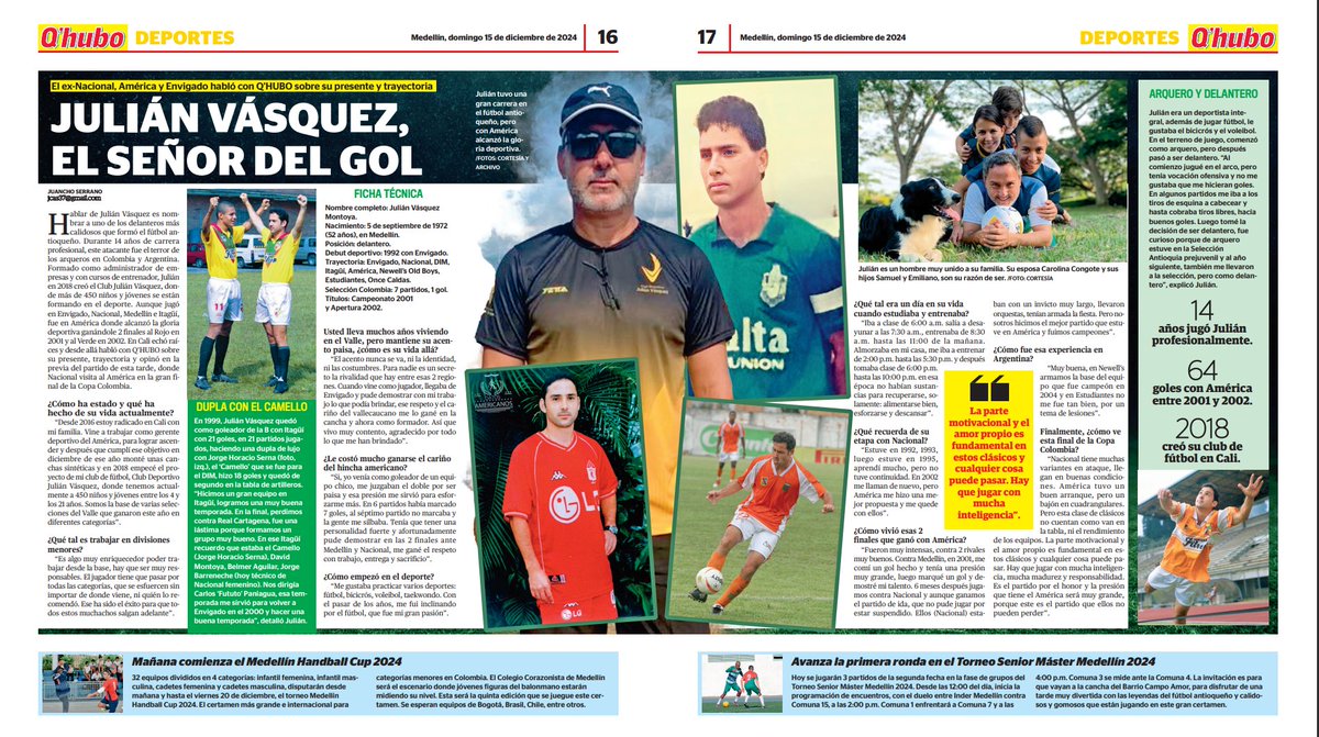 Les comparto las notas que realicé para <a href="/QHuboMedallo/">@qhubomedallo</a> publicadas el domingo 15 de diciembre de 2024. La entrevista principal fue con Julián Vásquez <a href="/vasjulian/">JULIAN VASQUEZ</a> ex-futbolista antioqueño que jugó en <a href="/nacionaloficial/">Atlético Nacional</a> y América de Cali.