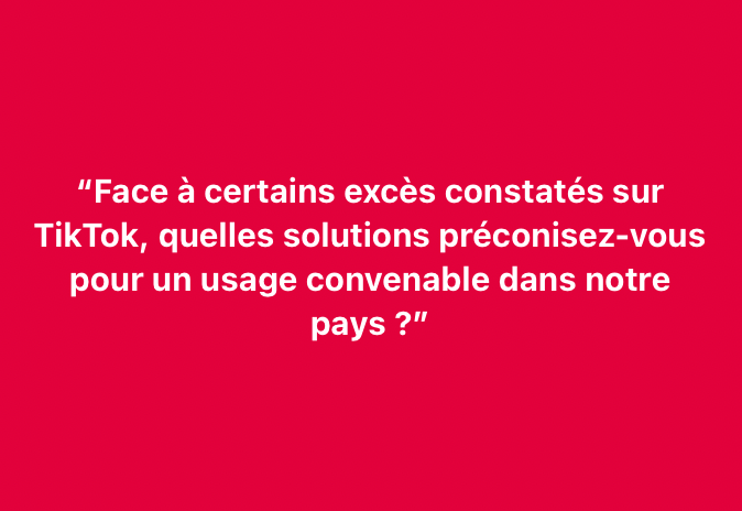 Bonsoir chers amis,

Que pensez-vous de notre question du jour de ce mardi : 

“Face à certains excès constatés sur l’application TikTok au Bénin, quelles solutions préconisez-vous pour un usage convenable de la plateforme dans notre pays ?”

Nous attendons vos avis #wasexo