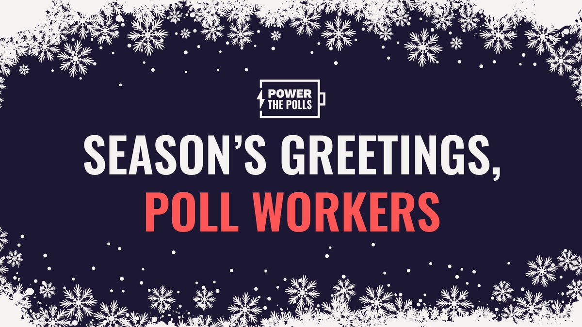 Poll workers, we're wishing you and yours a warm and cozy season's greetings! ✨❄️