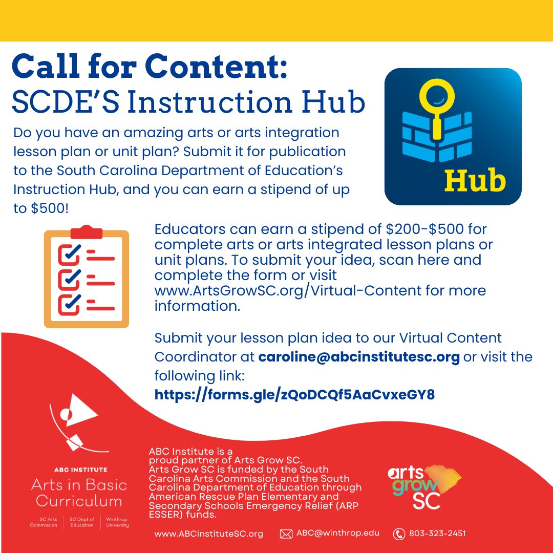 ABCInstituteSC (@abcinstitutesc) on Twitter photo 🙌🙌CALL FOR CONTENT!🙌🙌 Do you have an amazing arts or arts integration lesson plan or unit plan? Submit it for publication to the SCDE Instruction Hub, and you can earn a stipend of up to $500! Submit your lesson to Virtual Content Coordinator at caroline@abcinstitutesc.org 🙌🙌CALL FOR CONTENT!🙌🙌 Do you have an amazing arts or arts integration lesson plan or unit plan? Submit it for publication to the SCDE Instruction Hub, and you can earn a stipend of up to $500! Submit your lesson to Virtual Content Coordinator at caroline@abcinstitutesc.org