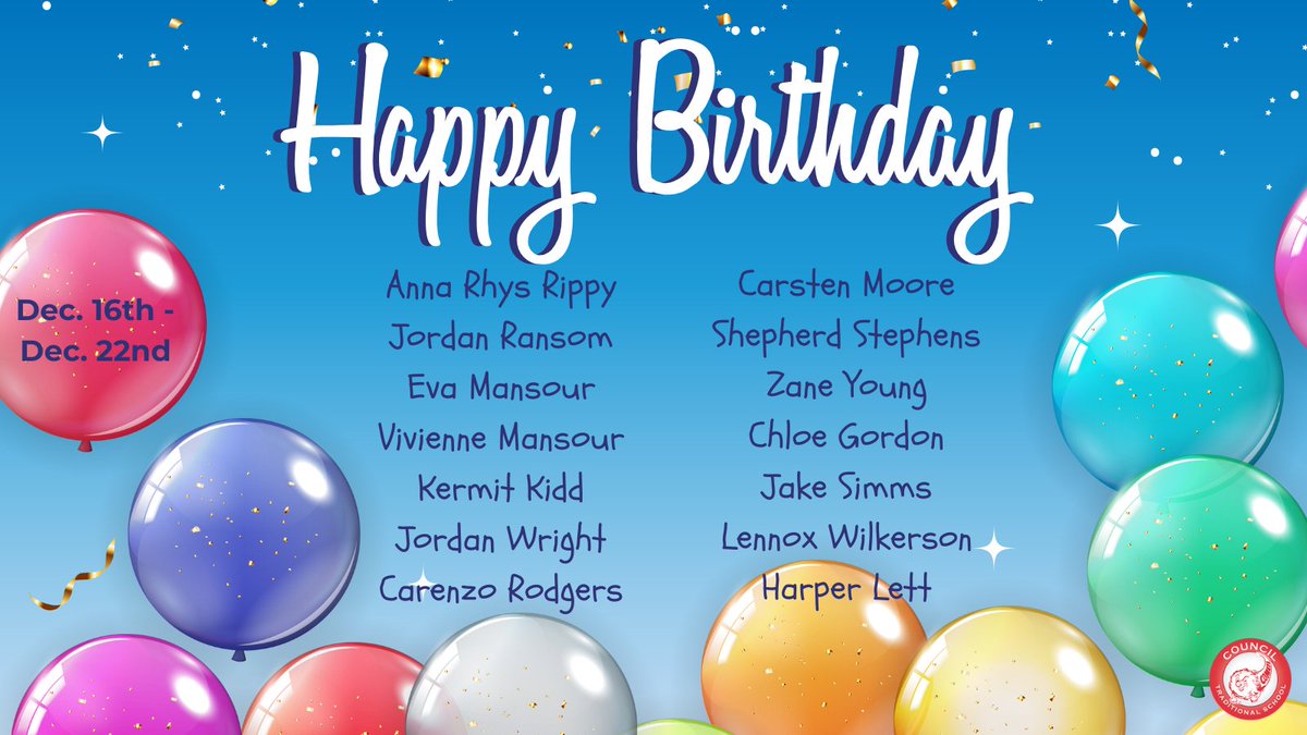 CouncilComets's tweet photo. 🎂🎈 🎁🥳 Happy Birthday to our amazing students celebrating this week! 🎂🎈 🎁🥳 #GrowingGREATNESS #LearningLeading #councilcomets https://t.co/JI2qE3Lj0f