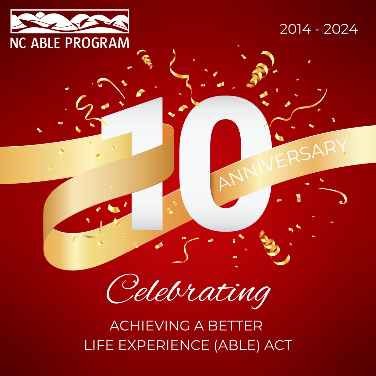 This week marks an important milestone in Achieving a Better Life Experience. In 2014, Sen. Burr (NC) was among others who moved the ABLE Act into law which is “the broadest legislation to help the disabled in nearly a quarter-century.” On Dec. 19, we celebrate 10 years of ABLE.
