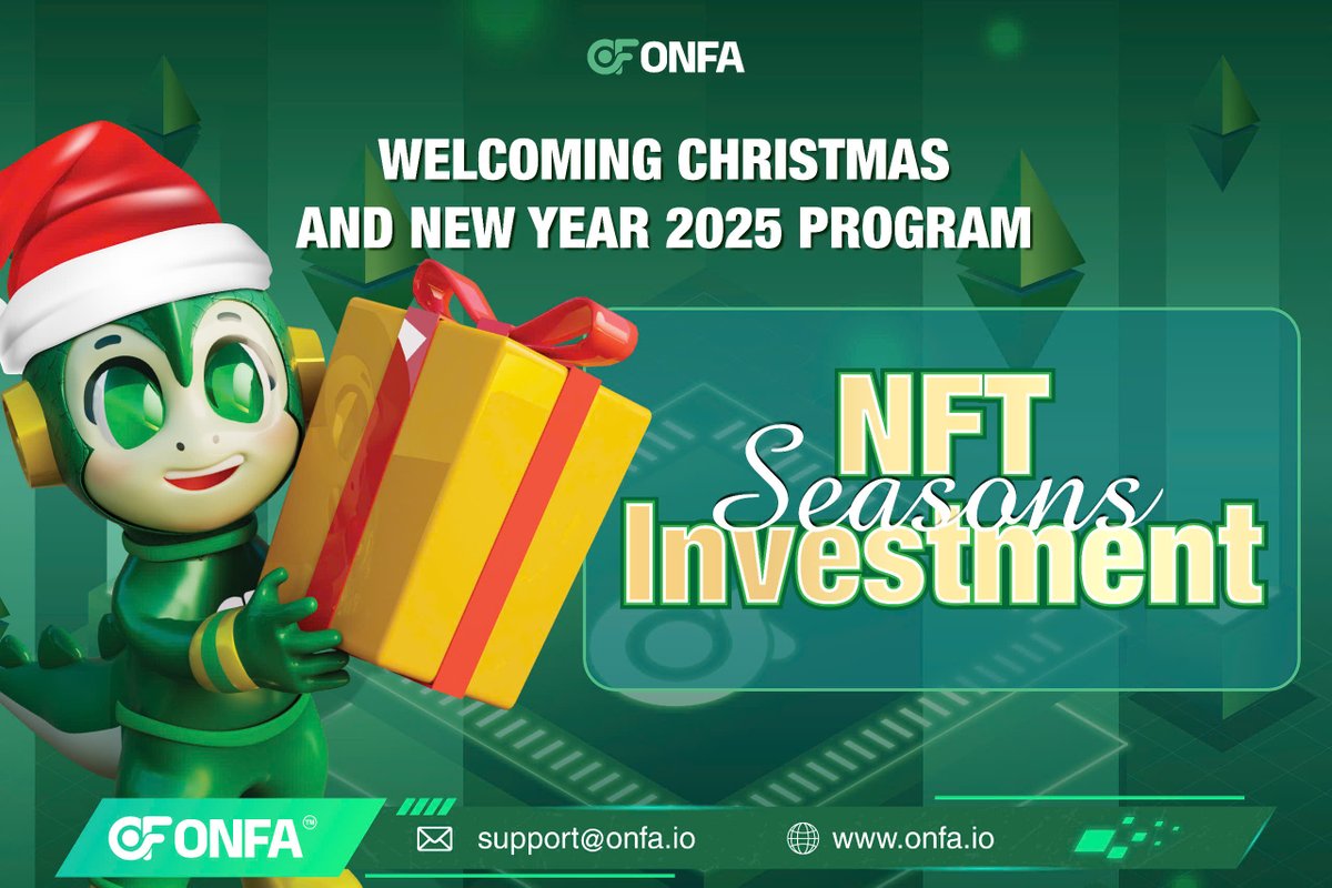 🎄 NFT Seasons Investment - Merry Christmas, Welcome the New Year 2025 with ONFA
🎉 Christmas is a time of love, sharing, and reflecting on our proud journeys. It is also a perfect moment to welcome the new year 2025, a fresh start filled with exciting opportunities for growth.